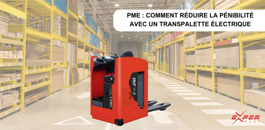 PME : Comment réduire la pénibilité avec un transpalette électrique