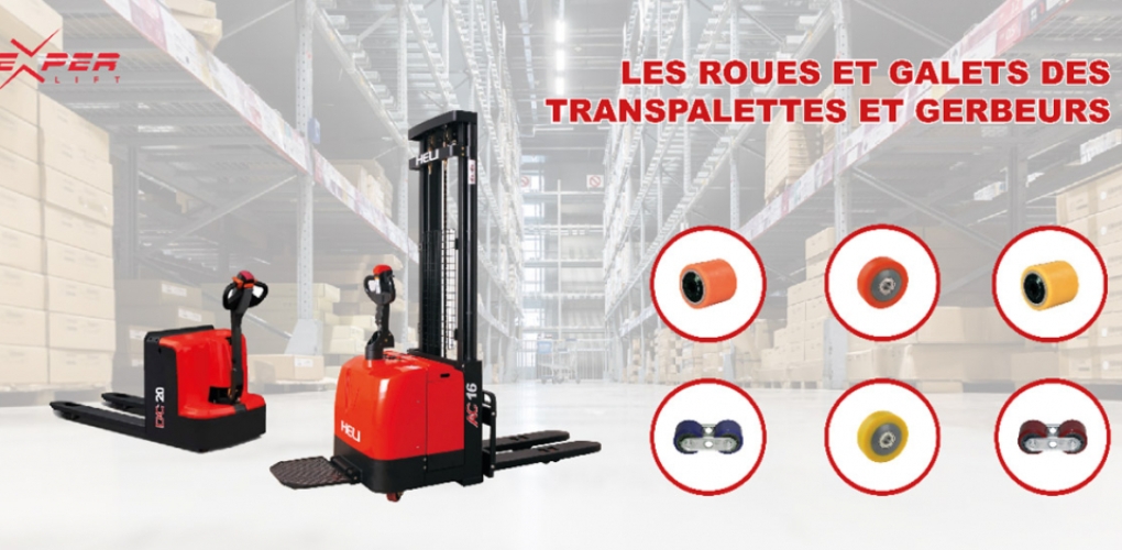 Transpalettes et gerbeurs : galets et roues