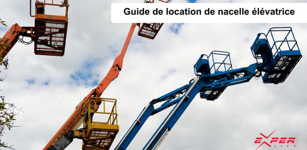 Guide de location de nacelle élévatrice