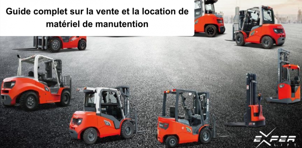 Guide complet sur la vente et la location de matériel de manutention
